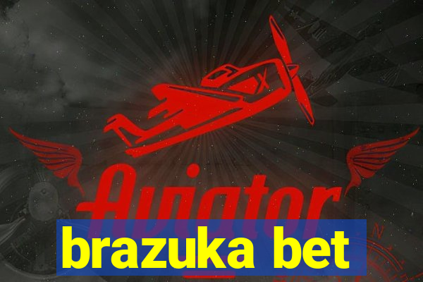 brazuka bet